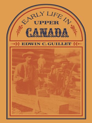 cover image of Early Life in Upper Canada